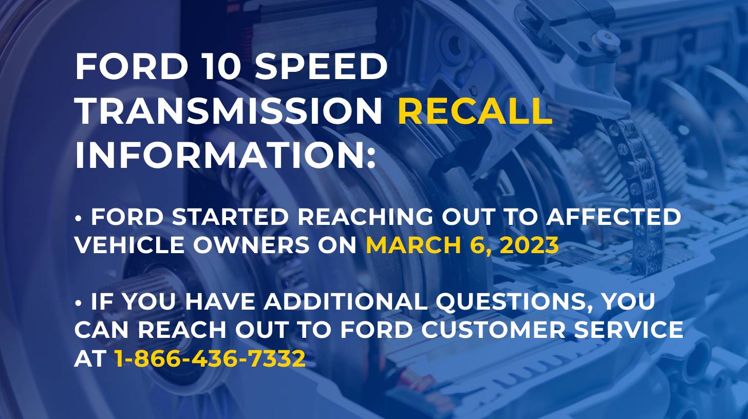 Ford 10 Speed Transmission Recall A Complete Guide (2025) Lemon Law Firm