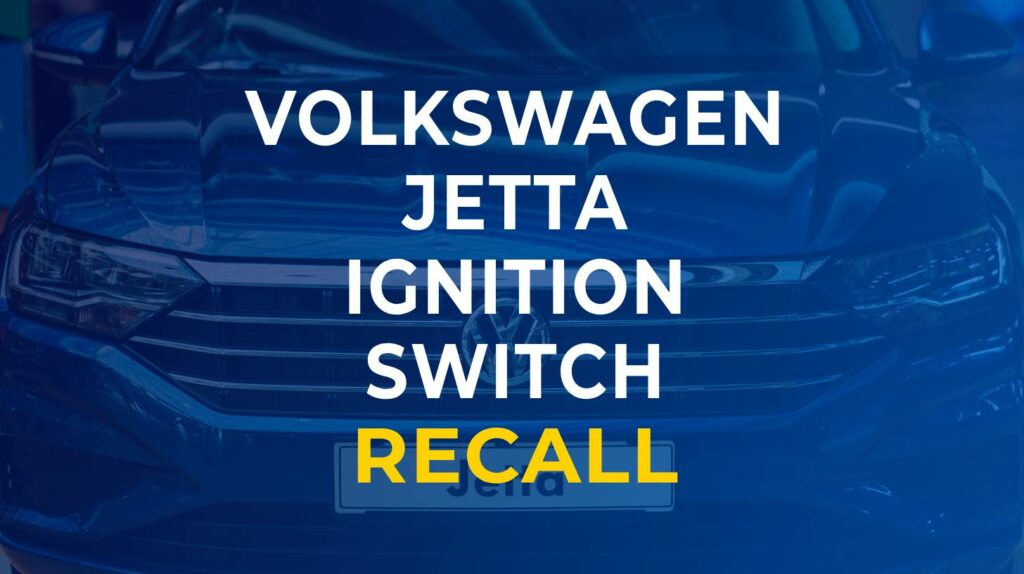 vw jetta ignition switch recall