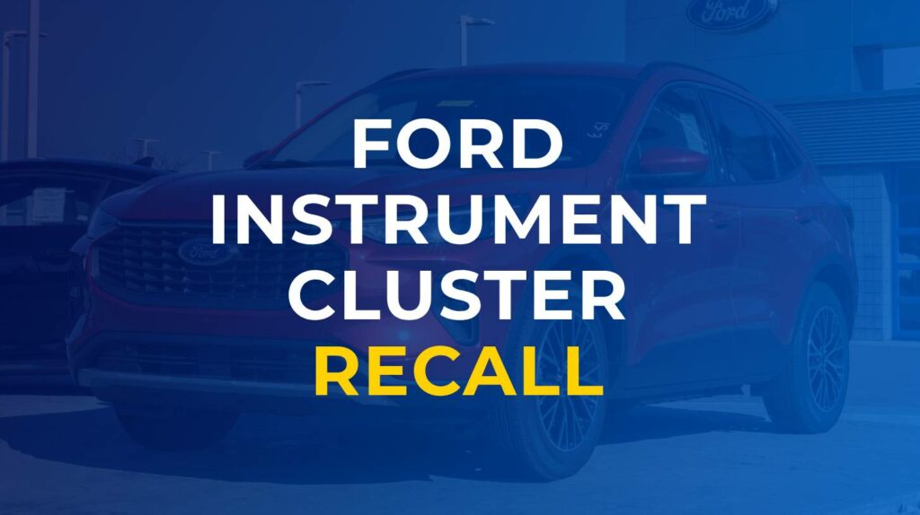 ford instrument cluster recall