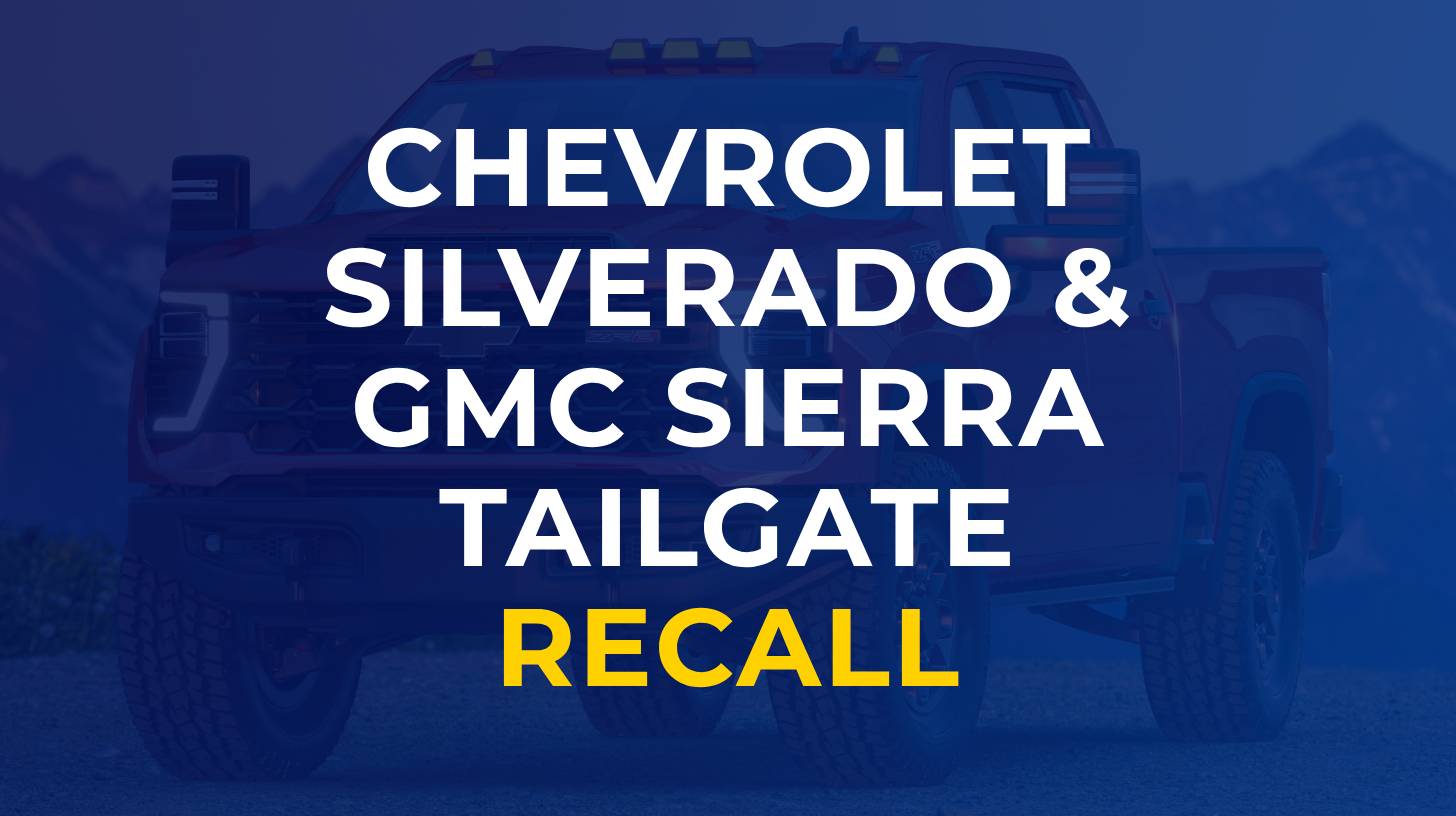 Chevrolet Silverado and GMC Sierra Tailgate Recall (2024